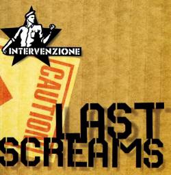 Intervenzione : Last Screams